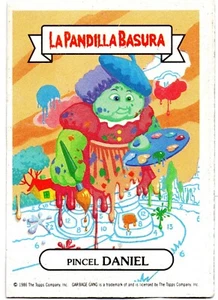 PINCEL DANIEL #204 CROMO LA PANDILLA BASURA / GARBAGE PAIL KIDS 1989 TOPPS - Picture 1 of 2