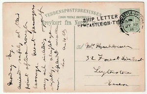 1911 NORWEGEN PPC NACH LONDON NEWCASTLE AUF TYNE SCHIFFSBRIEF - VOM SEEKRANKEN PASSAGIER - Bild 1 von 3