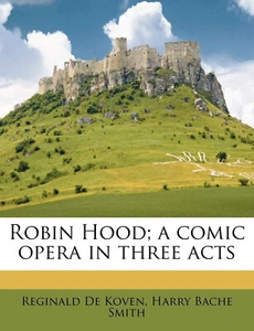 Robin Hood - Reginald de Kovin - operetta radio broadcast - audio cassette tape - Imagen 1 de 1