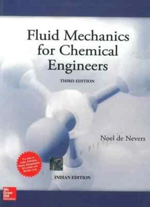 New Fluid Mechanics for Chemical Engineers by Noel de Nevers 3rd INTL ED - Imagen 1 de 3