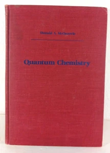 QUANTUM CHEMISTRY by Donald A. McQuarrie HC 1983 - Imagen 1 de 24