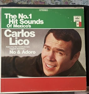 Carlos Lico "The No. 1 Hit Sounds of Mexico's Carlos Lico" Vinyl Record LP - Foto 1 di 4