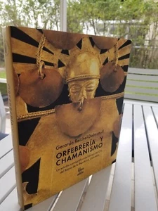 ORFEBRERIA Y CHAMANISMO BY GERARDO REICHEL-DOLMATOFF 1994 - Picture 1 of 1