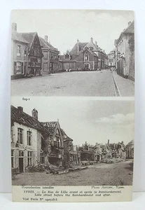 AK: Straße Rue de Lille, Ypern, vor und nach dem Bombardement, 1. Weltkrieg - Bild 1 von 2