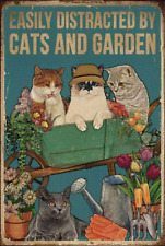 Easily Distracted by Cats and Garden Retro Metal Tin Sign Vintage Aluminum Sign