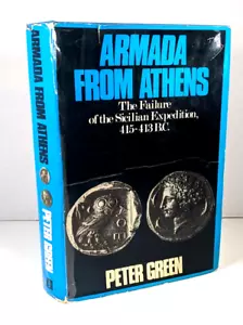 Armada from Athens, The Failure of Sicilian Expedition 415 BC Peter Green 1971 - Imagen 1 de 4