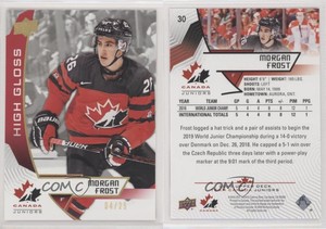 2019 Upper Deck Team Canada Juniors High Gloss /25 Morgan Frost #30 Rookie RC