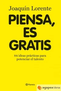 Piensa, es gratis. NUEVO. ENVÍO URGENTE (Librería Agapea) - Imagen 1 de 1