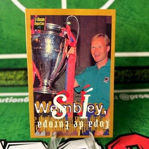 RONALD KOEMAN WEMBLEY - FCB BARCELONA - WORLD SPORT BARÇA D'OR 1995 CARD