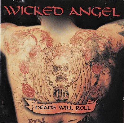 Wicked Angel - Heads Will Roll / Metal - Bild 1 von 3