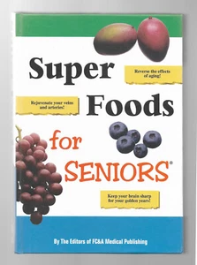 Super Foods For Seniors (2006 Hardcover) Free Shipping - Picture 1 of 8