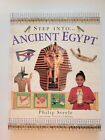 Step Into... Ancient Egypt Philip Steele Hardcover Lorenz Books 1998