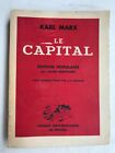 Karl Marx - Le capital edition populaire / PUF 1956