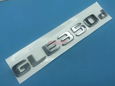 Cromo "GLE350d" Número Letras Trasero Maletero Insignia Emblema para Mercedes Benz GLE Foto 1 de 4