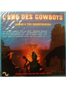 HOMER and THE BARNSTORMERS l'âme des cowboys LP Sonopresse EX++ - Imagen 1 de 3