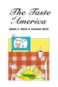Taste of America by John L. HESS and Karen Hess (Hardcover) - Bild 1 von 1