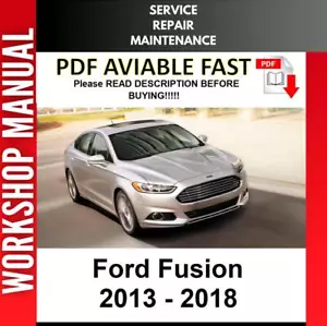 FORD FUSION 2013 2014 2015 2016 2017 2018 SERVICE REPAIR WORKSHOP MANUAL 2 - Picture 1 of 1
