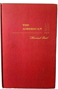 The American by Howard Fast 1946 First Edition Hardcover - Picture 1 of 10