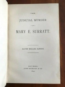1895 The Judicial Murder of Mary E. Surratt, Lincoln Assassination Conspirator - Picture 1 of 2