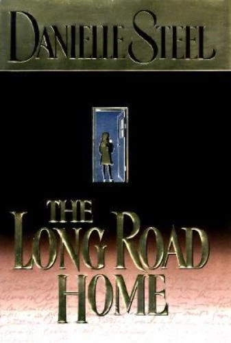 The Long Road Home by Danielle Steel (1998, Hardcover) - Image 1 of 1