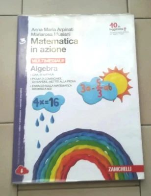 MATEMATICA IN AZIONE ALGEBRA DI ARPINATI MUSIANI ZANICHELLI LIBRO 851-950 - Immagine 1 di 4
