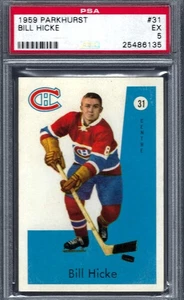1959 Parkhurst #31 PSA 5 Bill Hicke Canadiens 31 Sharp! - Picture 1 of 2