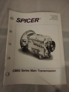 Spicer CM55 Serie Hauptgetriebe Katalog T210-CM55, 1982 - Bild 1 von 5
