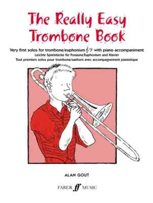 The Really Easy Trombone Book by Alan Gout (0571509991) **Clearance** - Image 1 of 4
