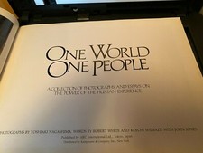 One World, One People: A Collection of Photographs and Essays on the Power 