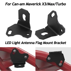 LED Light Mount Antenna Flag Bracket For Can-am Maverick X3/Max/Turbo 2017-2024 - Picture 1 of 13