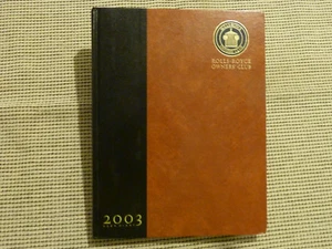 Rolls-Royce Owner's Club 2003 Desk Diary Book Hard to Find Book - Picture 1 of 12