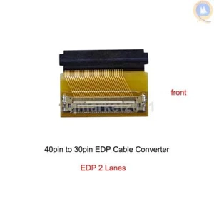 Laptop EDP LCD Screen 40pin to 30pin Connector Converter Cable Adapter 2 Lanes - Picture 1 of 5