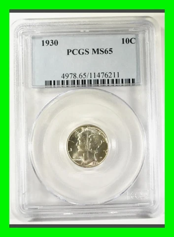 Graded 1930 10C Mercury Dime ~ PCGS MS65 -  High Grade - Old Holder Cover