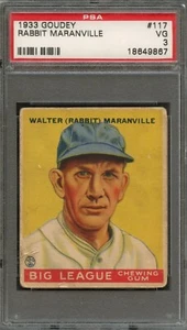 BB - 1933 Goudey - #117 - Rabbit Maranville - PSA 3 - VG - Picture 1 of 2