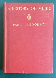 A History of Music, Paul Landormy, Hardcover/1934 Charles Scribner's Sons - Imagen 1 de 5