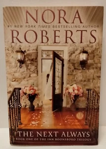 The Next Always (Book 1 The Inn Boonsboro Trilogy) by Nora Roberts - Imagen 1 de 5