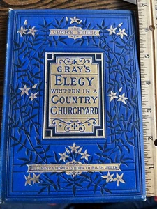 1860s Gray’s Elegy hardcover book fancy cover - Picture 1 of 4