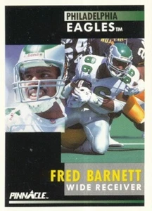 #124 PHILADELPHIA EAGLES # FRED BARNETT CARD PINNACLE NFL 1991 - Picture 1 of 2