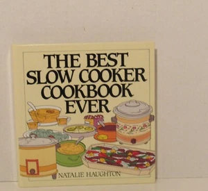 Natalie Haughton, THE BEST SLOW COOKER COOKBOOK (Hardcover 1995) - Imagen 1 de 5