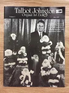Talbot Johnston Original Art Dolls Vol 3 July 1993 Sculpting Art Dolls w/Cernit - Imagen 1 de 7