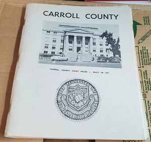 Carroll County Tennessee 1822-1972 150 Years of Progress ~History People Booklet - Imagen 1 de 14