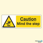 Caution Mind the Step - Plastic Sign / Stickers - All Sizes