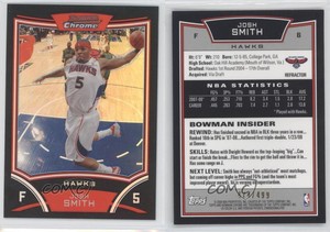 2008-09 Bowman Draft Picks & Stars Chrome Refractor /499 Josh Smith #6