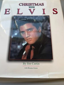 Christmas with Elvis Hardcover Book by Jim Curtin (1999) - Picture 1 of 1