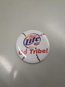 Miller Lite Pinback Button Cleveland Indians Go Tribe Beer Alcohol  - Picture 1 of 5