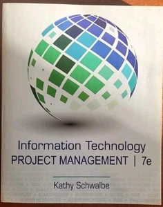 Information Technology Project Management 7 Edition By Kathy Schwalbe - Foto 1 di 21