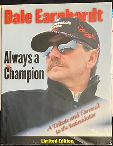 Dale Earnhardt "Always a Champion" 2001 Hardcover - Picture 1 of 8