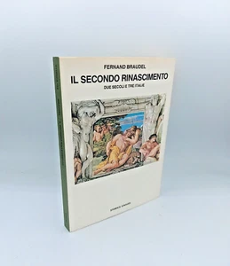 IL SECONDO RINASCIMENTO 2 secoli e 3 italie" Braudel, Einaudi 1987 9788806593643 - Bild 1 von 4