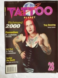 TATTOO PLANET MAGAZINE - #28 - TROY DENNING~SHINES GOLDEN - TORONTO CONVENTION - Picture 1 of 1