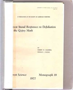 Robert W Campbell / FOREST STAND RESPONSES TO DEFOLIATION BY THE GYPSY MOTH - Imagen 1 de 1